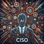 AI Impact on the CISO Role
