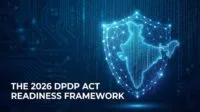 DPDP Act Readiness Framework